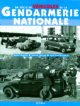 Un siècle de véhicules de la gendarmerie nationale